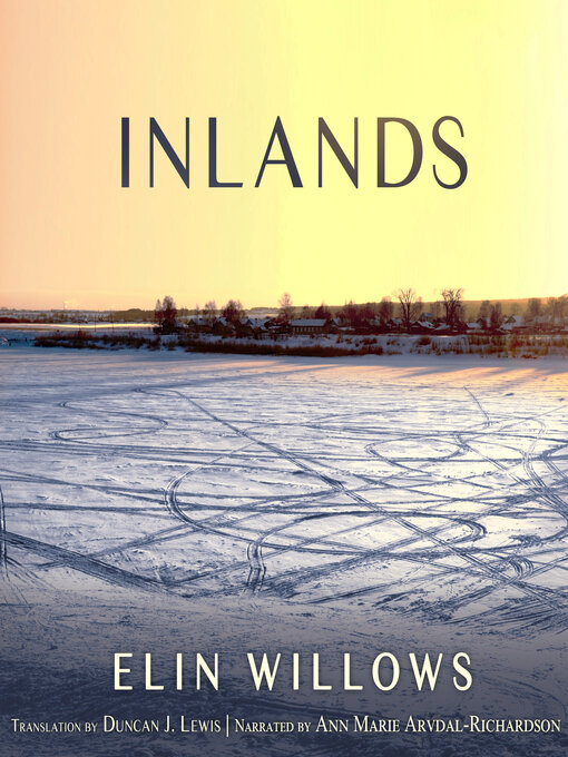 Title details for Inlands by Elin Willows - Available